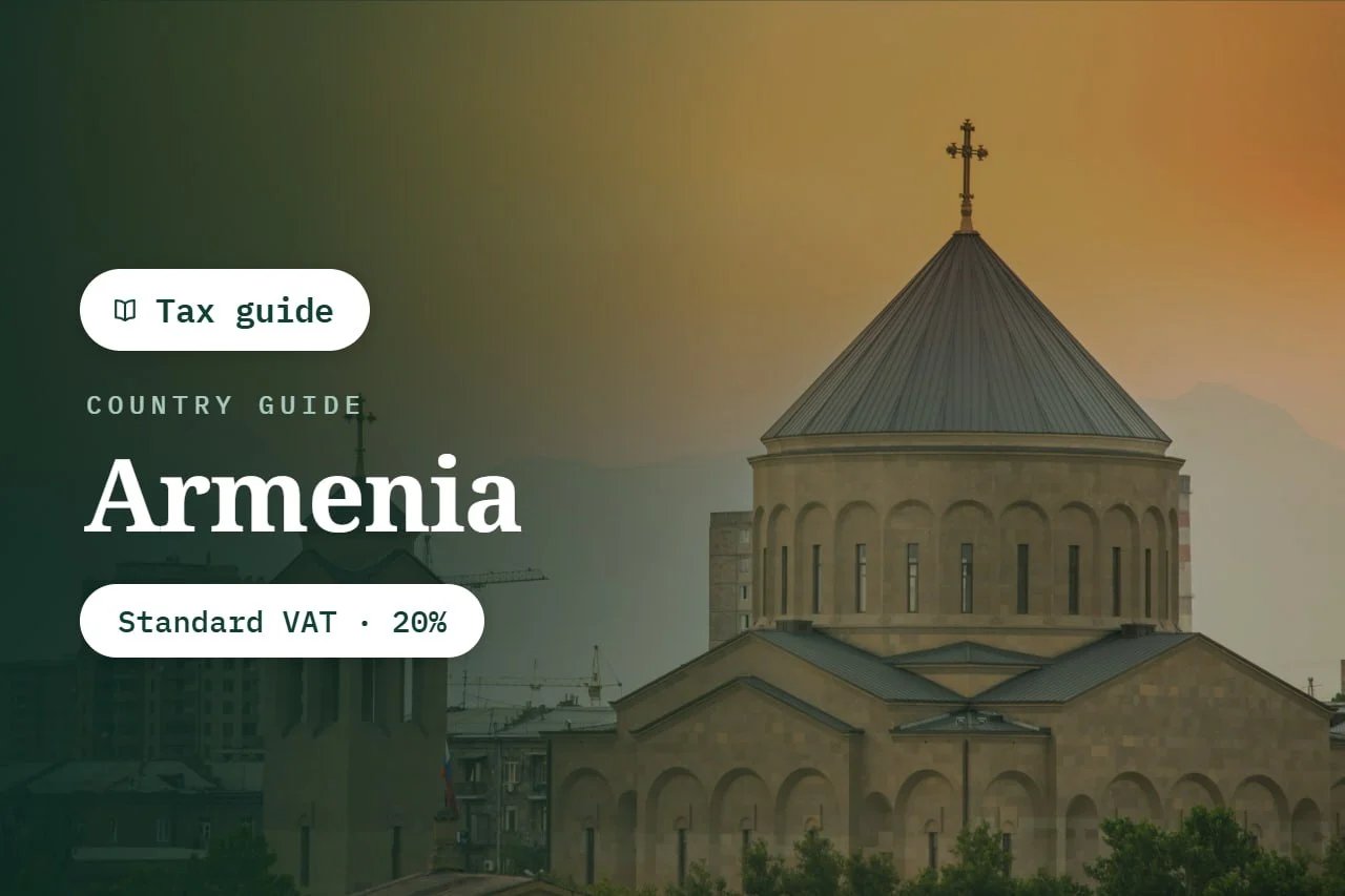 Armenia VAT Rules for Non-Resident Digital Providers