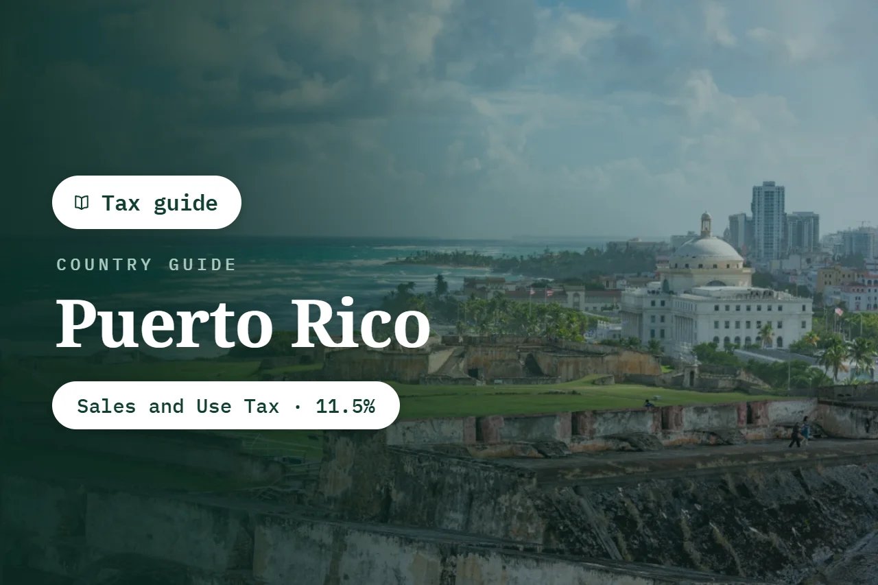 Puerto Rico Sales and Use Tax: Rates and Rules