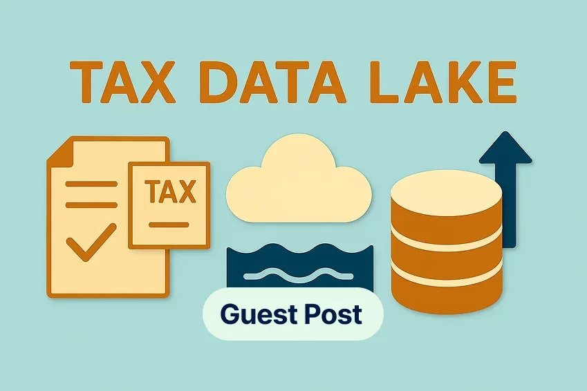 Tax Data Lakes & AI: The New Era of Tax Compliance and Transformation